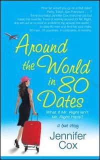 bokomslag Around the World in 80 Dates