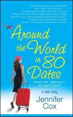 Around the World in 80 Dates 1