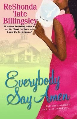 Reshonda Tate Billingsley - Everybody Say Amen, Häftad