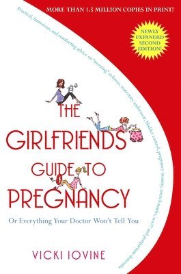 The Girlfriend's Guide to Pregnancy 1