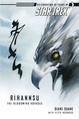 Diane Duane, Peter Morwood - Rihannsu: The Bloodwing Voyages, Häftad