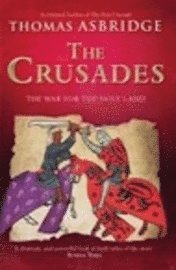 Thomas Asbridge - Crusades, Häftad