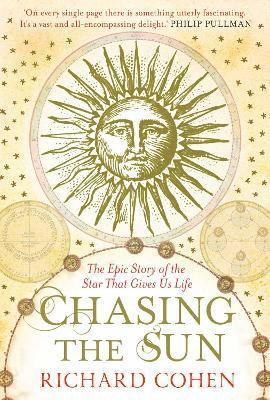 Richard Cohen - Chasing the Sun, Häftad