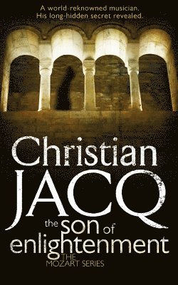 Christian Jacq - Son of Enlightenment, Häftad