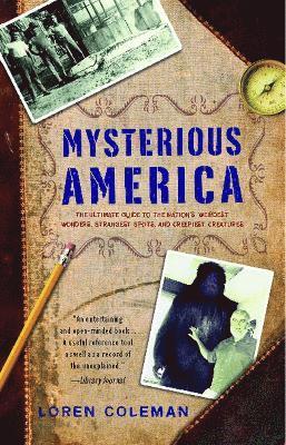 Loren Coleman - Mysterious America, Häftad