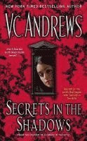 V. C. Andrews - Secrets in the Shadows, Pocket