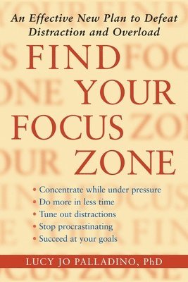Lucy Jo Palladino - Find Your Focus Zone, Häftad