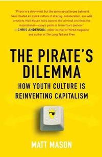 bokomslag The Pirate's Dilemma