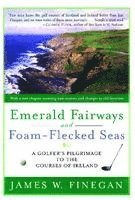 Emerald Fairways and Foam-flecked Seas 1