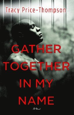 Gather Together in My Name