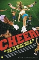 bokomslag Cheer!: Inside the Secret World of College Cheerleaders