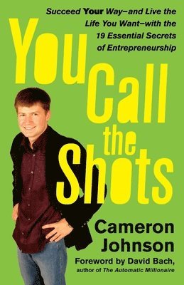 Cameron Johnson, John David Mann - You Call the Shots, Häftad