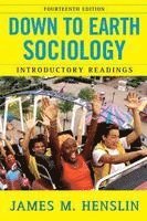 bokomslag Down To Earth Sociology: 14Th Edition