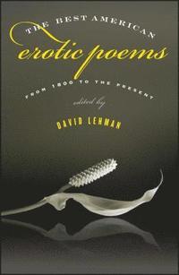 bokomslag The Best American Erotic Poems