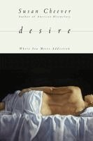 Susan Cheever - Desire, Häftad