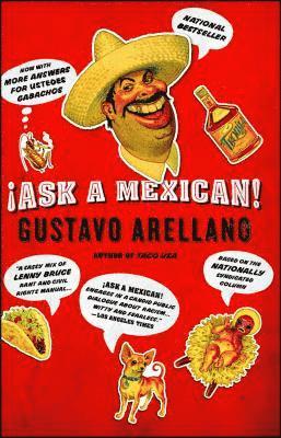 Gustavo Arellano - Ask a Mexican!, Häftad