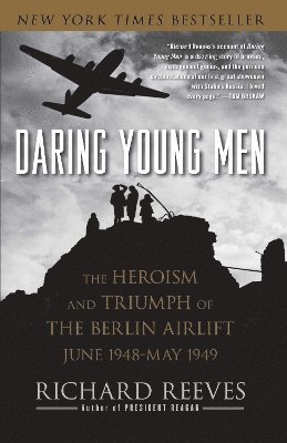Richard Reeves - Daring Young Men, Häftad