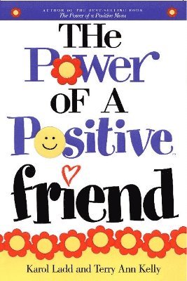 bokomslag The Power of a Positive Friend