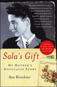 bokomslag Sala's Gift: My Mother's Holocaust Story