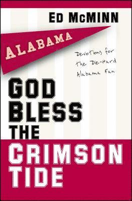 God Bless the Crimson Tide 1