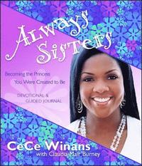 bokomslag Always Sisters: Becoming the Princess You Were Created to Be