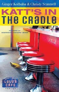 bokomslag Katt's in the Cradle: Volume 3