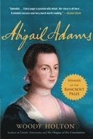 bokomslag Abigail Adams: A Life