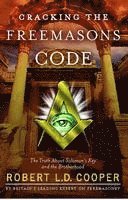 bokomslag Cracking the Freemason's Code: The Truth about Solomon's Key and the Brotherhood