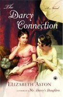 Elizabeth Aston - The Darcy Connection, Häftad