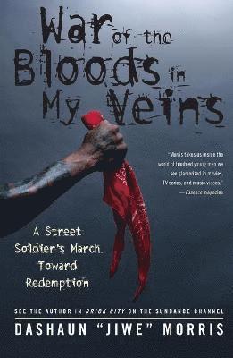 DaShaun "Jiwe" Morris, Dashaun Jiwe Morris, Dashaun "Jiwe" Morris - War of the Bloods in My Veins, Häftad