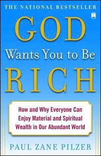 bokomslag God Wants You To Be Rich