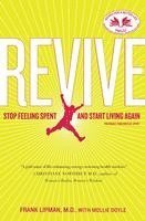 bokomslag Revive: Stop Feeling Spent and Start Living Again