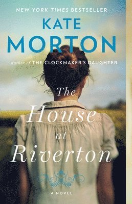 Kate Morton - The House at Riverton, Häftad