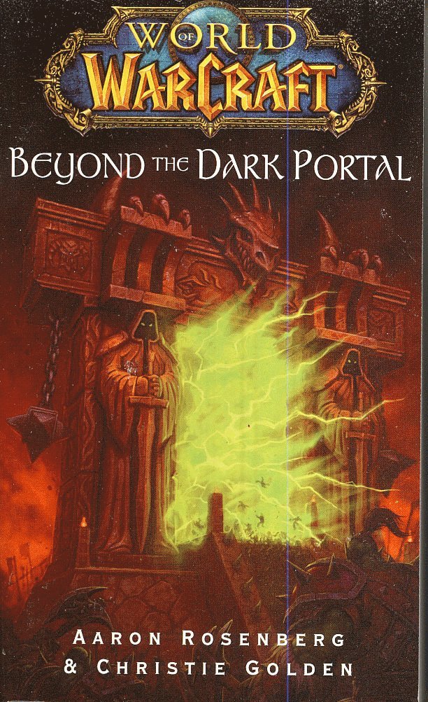 World of Warcraft: Beyond the Dark Portal 1