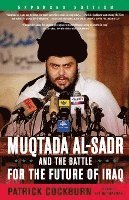 bokomslag Muqtada Al-Sadr and the Battle for the Future of Iraq