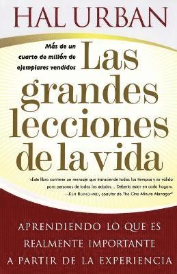 Las grandes lecciones de la vida (Life's Greatest Lessons) 1