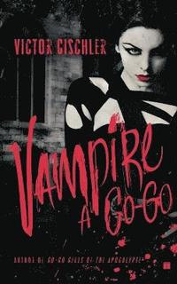 bokomslag Vampire a Go-Go
