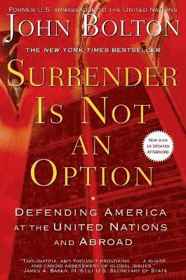 Surrender Is Not an Option 1