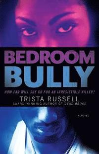 bokomslag Bedroom Bully