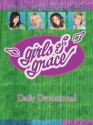 Point Of Grace, Point of Grace, Point of Grace, - Girls of Grace Daily Devotional, Häftad