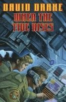 David Drake - When the Tide Rises, Inbunden