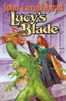 bokomslag Lucy's Blade