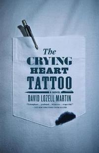 bokomslag The Crying Heart Tattoo