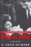 C. David Heymann - Bobby and Jackie, Häftad