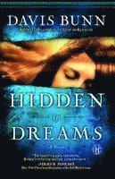 Davis Bunn - Hidden in Dreams, Häftad