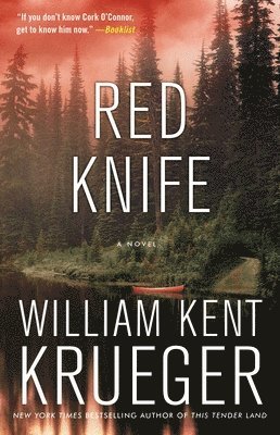 William Kent Krueger - Red Knife, Häftad