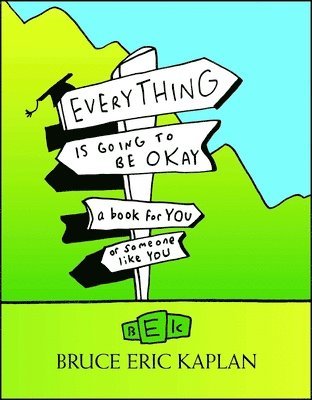 bokomslag Everything Is Going to Be Okay