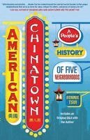 Bonnie Tsui - American Chinatown, Häftad