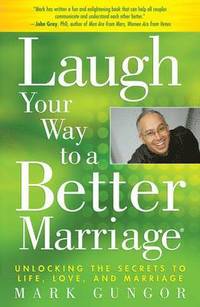 bokomslag Laugh Your Way to a Better Marriage