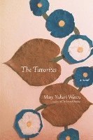Mary Yukari Waters - The Favorites, Häftad